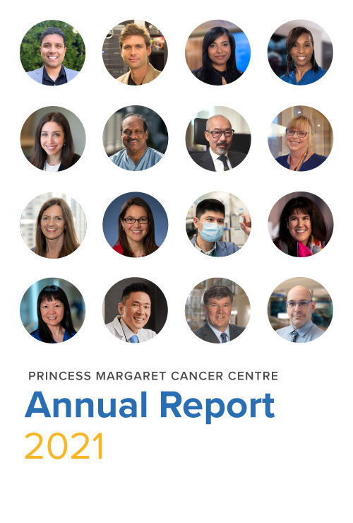 Princess Margaret Cancer Centre Annual Report 2021