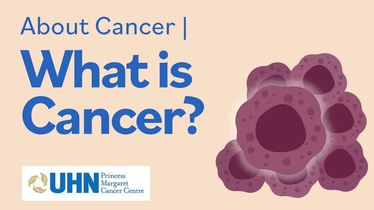 About Cancer - What is Cancer?