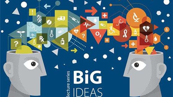 Big Ideas Lecture Series