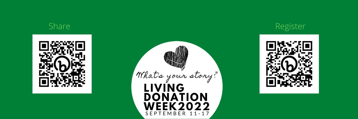 QR Codes for Living Donation Week 2022