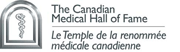Canadian Medical hall of fame