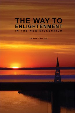 Daniel Yolleck’s book The Way to Enlightenment